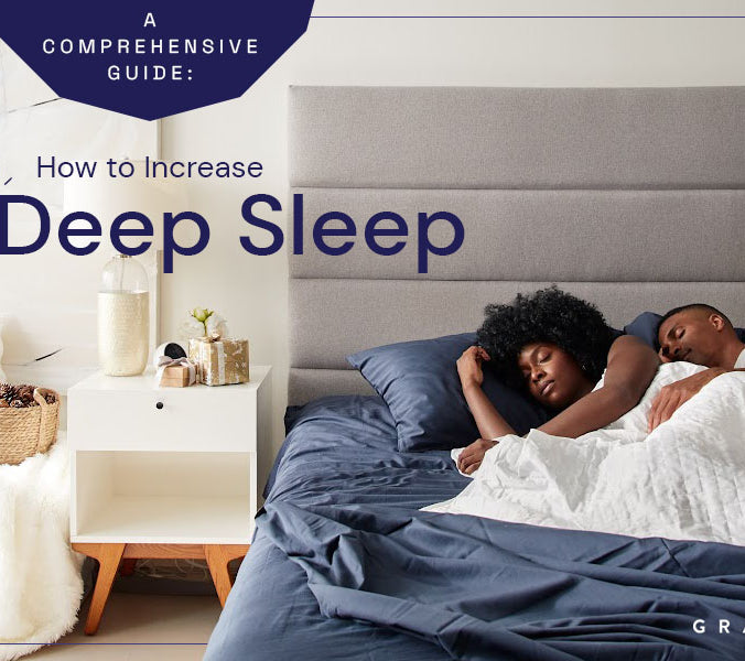 A Comprehensive Guide How to Increase Deep Sleep