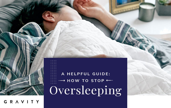 A Helpful Guide How to Stop Oversleeping