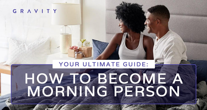 Your Ultimate Guide How to Become a Morning Person